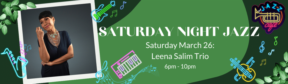 Saturday Night Jazz with Leena Salim Trio